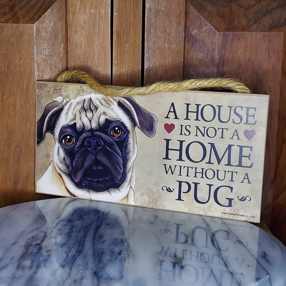 Tan Pug Doggy wood sign